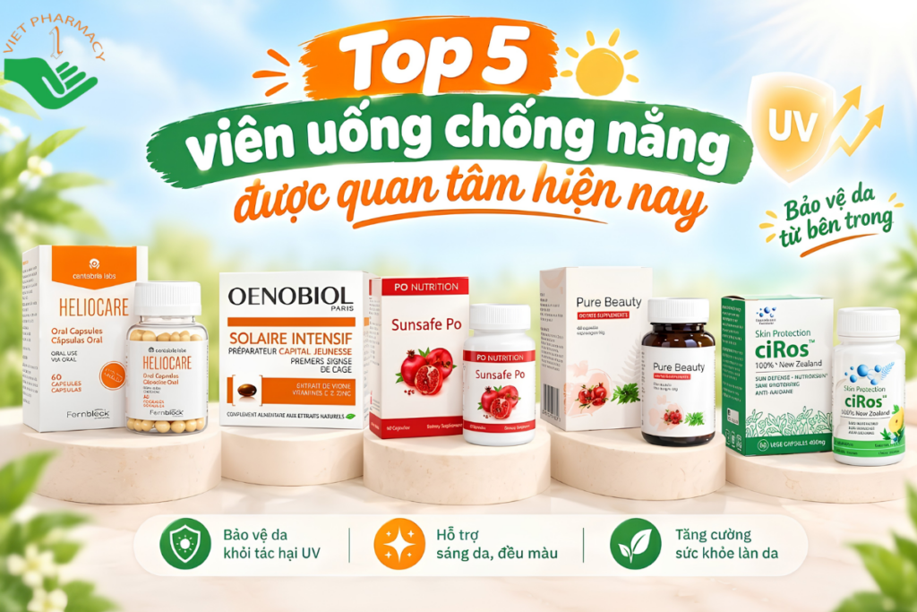 Top 5 viên uống chống nắng được quan tâm hiện nay