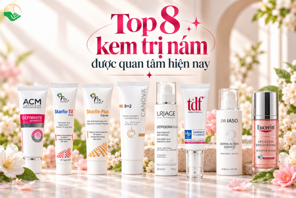 Top 8 kem trị nám được quan tâm hiện nay