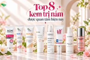 Top 8 kem trị nám được quan tâm hiện nay