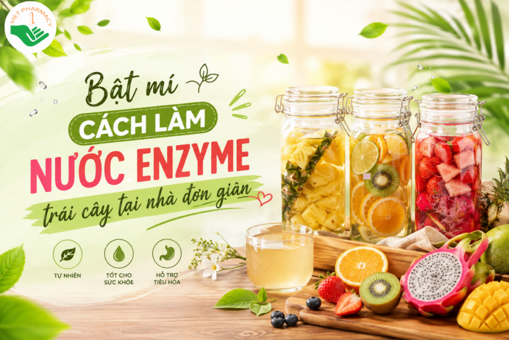 Bật mí cách làm nước enzyme trái cây tại nhà đơn giản