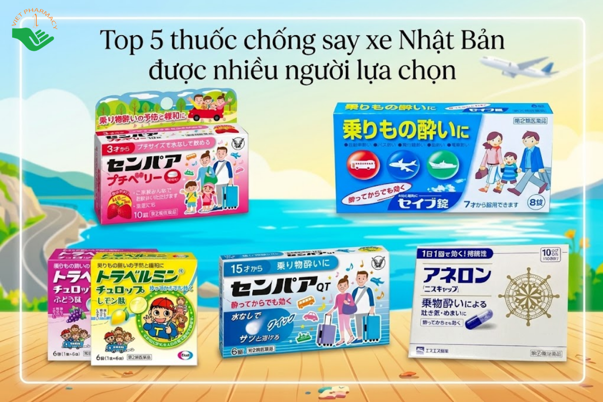 Top 5 thuốc chống say xe Nhật Bản được nhiều người lựa chọn