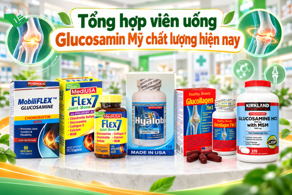 viên uống Glucosamin Mỹ