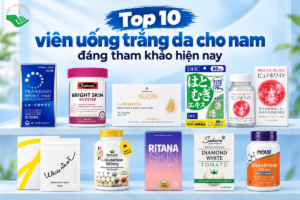 Top 10 viên uống trắng da cho nam đáng tham khảo hiện nay vien-uong-trang-da-cho-nam
